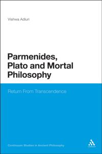 Parmenides, Plato and Mortal Philosophy