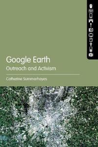 Bokomslag for "Google Earth: Outreach and Activism"
