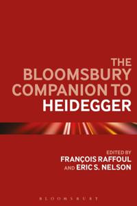 Bloomsbury Companion to Heidegger