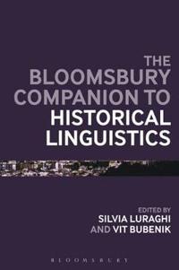 Bokomslag för "The Bloomsbury Companion to Historical Linguistics"