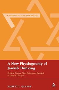A New Physiognomy of Jewish Thinking
