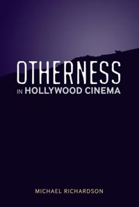 Otherness in Hollywood Cinema