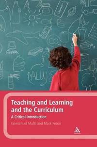 Bokomslag för "Teaching and Learning and the Curriculum"