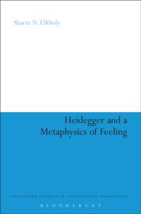 Heidegger and a Metaphysics of Feeling