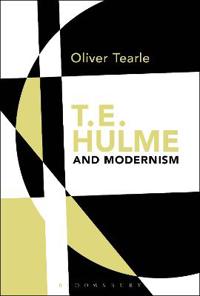 Bokomslag for "T.E. Hulme and Modernism"