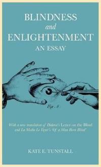 Blindness and Enlightenment: An Essay