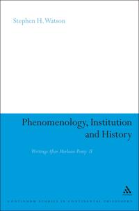 Bokomslag för "Phenomenology, Institution and History"
