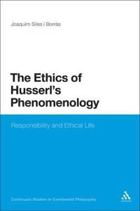Bokomslag för "The Ethics of Husserl's Phenomenology"