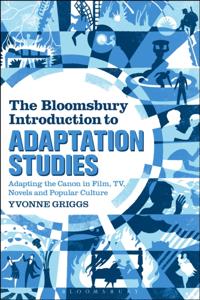 Bloomsbury Introduction to Adaptation Studies