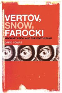 Kirjan kansi "Vertov, Snow, Farocki"