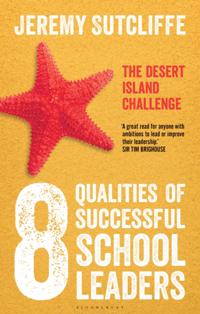 8 Qualities of Successful School Leaders