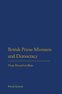 British Prime Ministers and Democracy