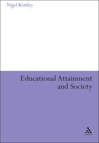 Educational Attainment and Society