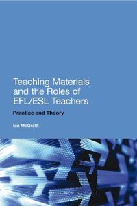 Bokomslag för "Teaching Materials and the Roles of EFL/ESL Teachers"