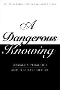 Dangerous Knowing