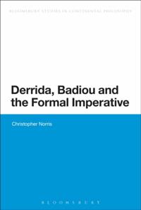 Derrida, Badiou and the Formal Imperative