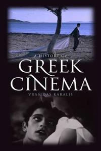 Bokomslag för "A History of Greek Cinema"