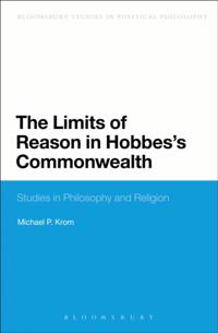 Limits of Reason in Hobbes's Commonwealth