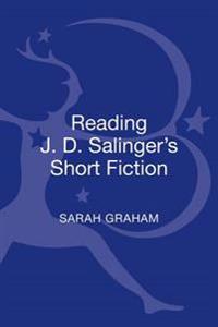 Kirjan kansi "Reading J. D. Salinger's Short Fiction"