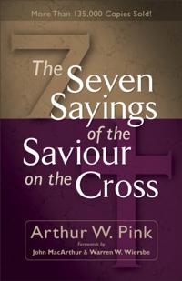 Seven Sayings of the Saviour on the Cross