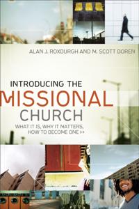 Introducing the Missional Church (Allelon Missional Series)
