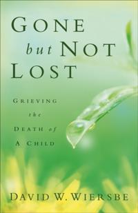 Gone but Not Lost