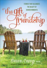 Gift of Friendship