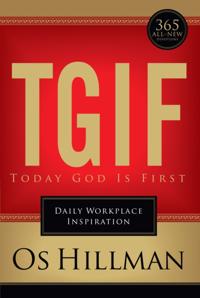 TGIF: Today God Is First