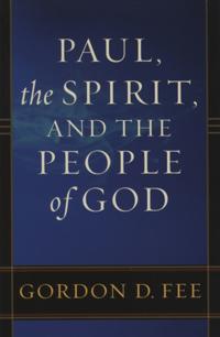 Paul, the Spirit, and the People of God