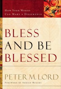 Bless and Be Blessed