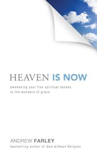 Heaven Is Now