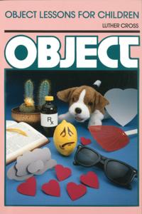 Object Lesson Series
