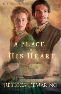 Place in His Heart (The Southold Chronicles Book #1)