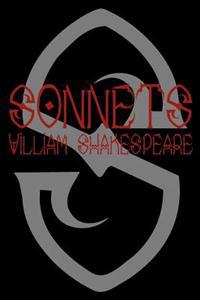 Sonnets: Cool Collector's Edition (Printed In Modern Gothic Fonts)