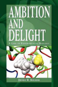 Ambition and Delight