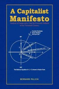 A Capitalist Manifesto