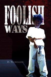 Foolish Ways