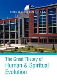 Bokomslag för "The Great Theory of Human & Spiritual Revolution"