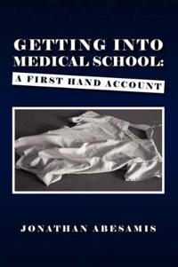 Getting Into Medical School