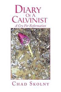 Diary of a Calvinist