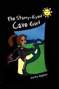Kirjan kansi "The Starry-Eyed Cave Girl"