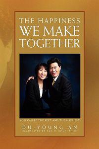 Kirjan kansi "The Happiness We Make Together"