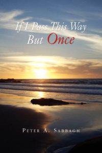 Kirjan kansi "If I Pass This Way But Once"