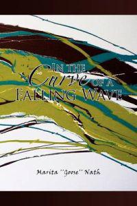 Bokomslag för "In the Curve of a Falling Wave"