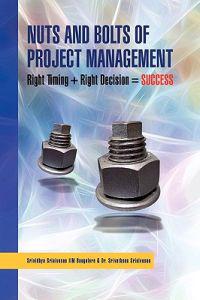 Kirjan kansi "Nuts And Bolts of Project Management"