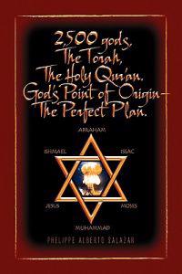 Bokomslag för "2,500 gods, The Torah, The Holy Qur'an"