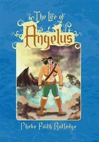 Kirjan kansi "The Life of Angelus"