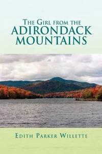 Kirjan kansi "The Girl from the Adirondack Mountains"