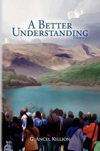 Bokomslag för "A Better Understanding (Vol. 1)"
