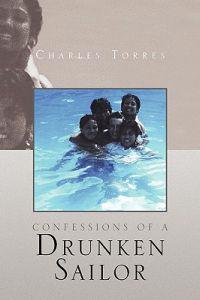 Confessions of a Drunken Sailor